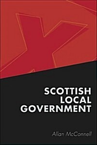 Scottish Local Government (Paperback)