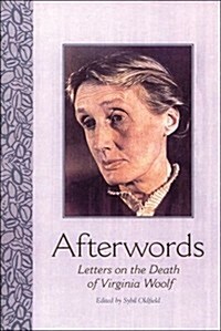 Afterwords : Letters on the Death of Virginia Woolf (Hardcover)