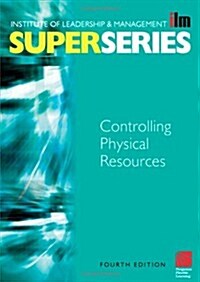 Controlling Physical Resources Super Series (Paperback, 4, Revised)