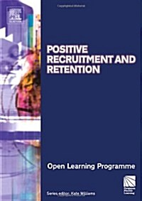 Positive Recruitment & Retention Cmiolp (Paperback, Revised)