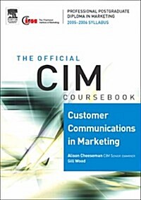 CIM Coursebook 05/06 Customer Communications (Paperback, 2005-2006)