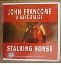 Stalking Horse (Audio CD)