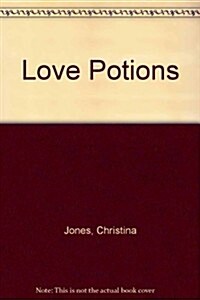 Love Potions (Hardcover)