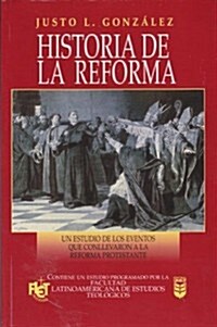 Historia de La Reforma: History of the Reformation (Paperback)