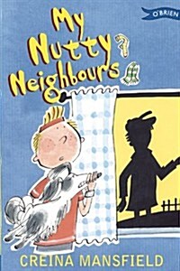 My Nutty Neighbours (Paperback)