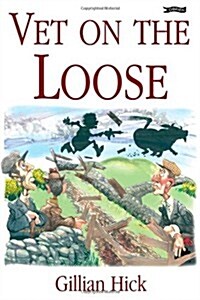 Vet on the Loose (Paperback)