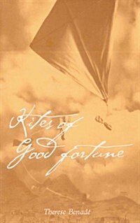 Kites of Good Fortune (Paperback)