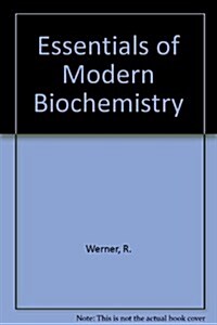 Essent of Modern Biochemistry (Paperback)