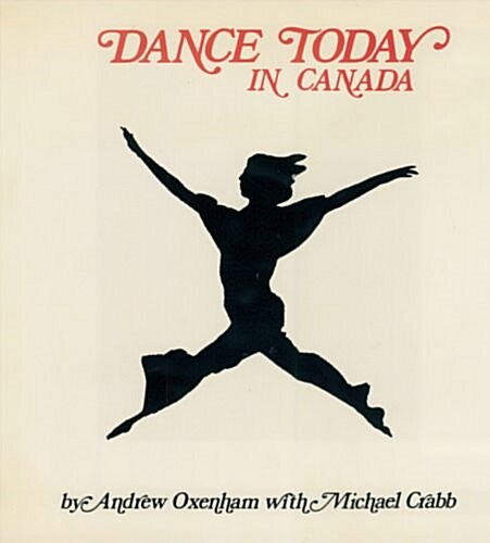 Dance Today in Canada (Hardcover)