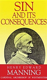 Sin and Its Consequences (Paperback, Rev)