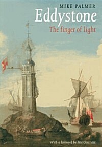 Eddystone: The Finger of Light (Paperback, Revised)