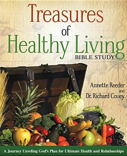 Treasures of Healthy Living Bible Study (Paperback)