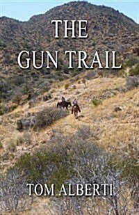 The Gun Trail (Paperback)