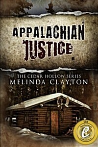 Appalachian Justice (Paperback)