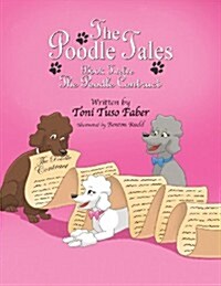 The Poodle Tales: Book Twelve: The Poodle Contract (Paperback)