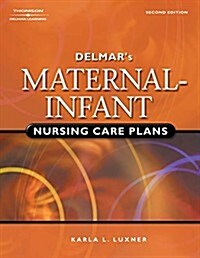 Delmars Maternal-Infant Nursing Care Plans (Book Only) (Paperback, 2)