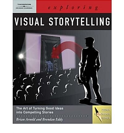 Exploring Visual Storytelling (Book Only) (Paperback)