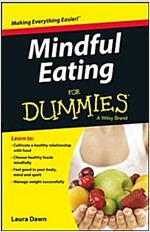 Mindful Eating for Dummies (Paperback)