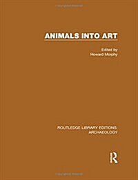 Animals into Art (Hardcover)