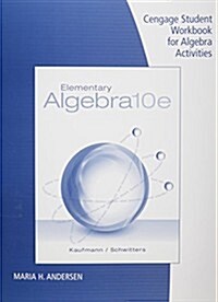 Student Workbook for Kaufmann/Schwitters Elementary Algebra, 10th (Paperback, 10)