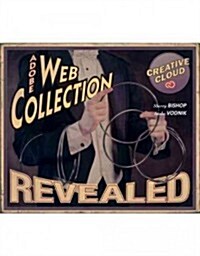 The Web Collection Revealed Creative Cloud: Premium Edition (Hardcover)