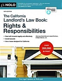 California Landlords Law Book, The: Rights & Responsibilities: Rights & Responsibilities (Paperback, 16)