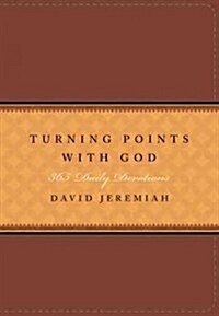 [중고] Turning Points with God: 365 Daily Devotions (Imitation Leather)