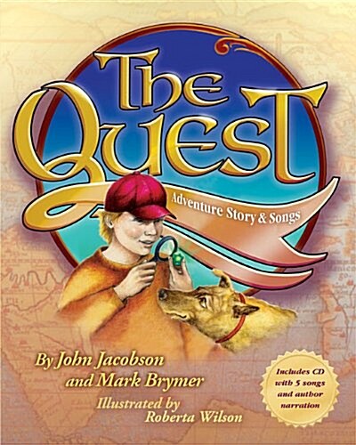 The Quest: Adventure Story and Songs (Paperback)