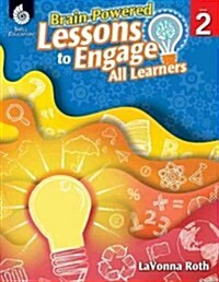 Brain-Powered Lessons to Engage All Learners Level 2 (Level 2) [With CDROM] (Paperback)