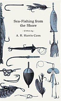 Sea-Fishing from the Shore (Hardcover)