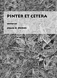 Pinter Et Cetera (Hardcover)