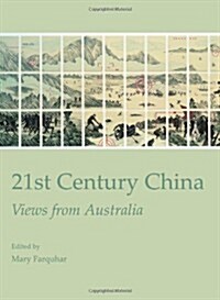 21st Century China : Views from Australia (Hardcover)