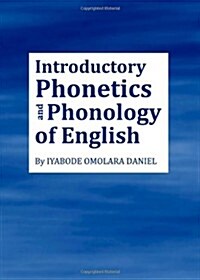 Introductory Phonetics and Phonology of English (Hardcover)