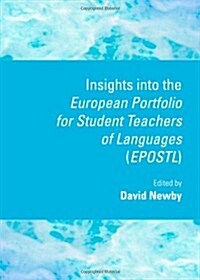 Insights into the European Portfolio for Student Teachers of Languages (Epostl) (Hardcover)