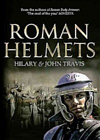 Roman Helmets (Hardcover)