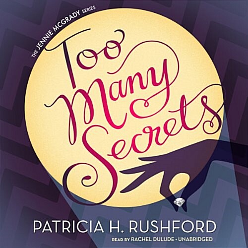 Too Many Secrets Lib/E (Audio CD, Library)
