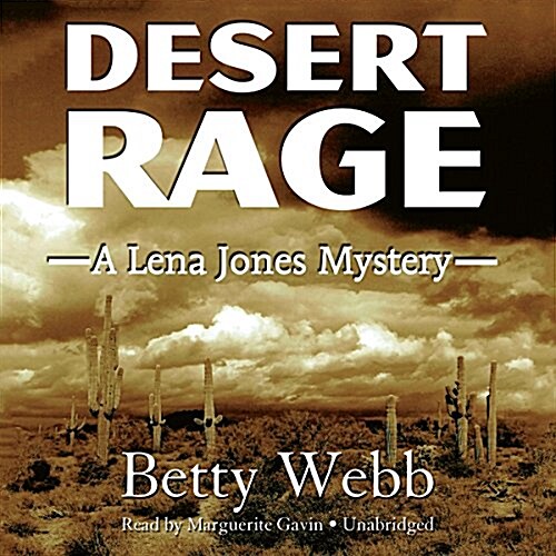 Desert Rage: A Lena Jones Mystery (Audio CD, Library)