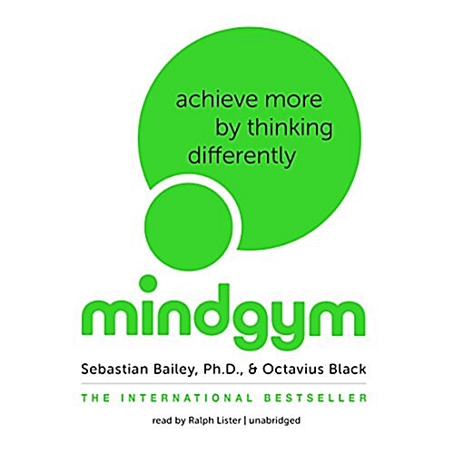 Mind Gym: Achieve More by Thinking Differently (Audio CD)