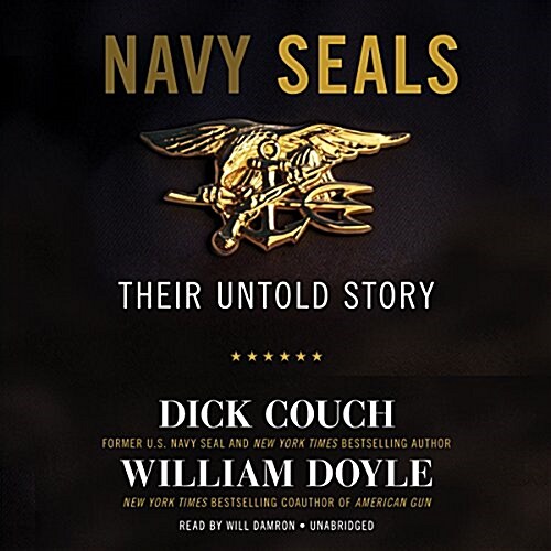 Navy Seals: Their Untold Story (Audio CD, Library)
