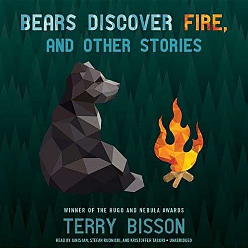 Bears Discover Fire, and Other Stories (Audio CD)