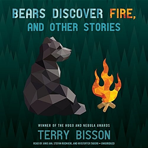 Bears Discover Fire, and Other Stories (MP3 CD)