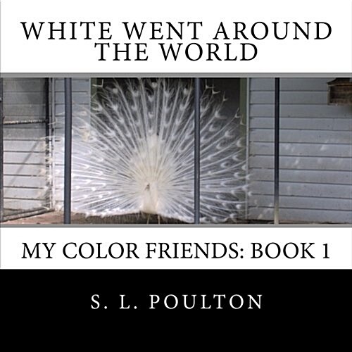 White Went Around the World (Paperback)