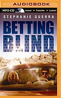 Betting Blind (MP3 CD)