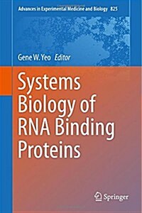 Systems Biology of RNA Binding Proteins (Hardcover, 2014)