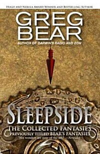 Sleepside: The Collected Fantasies (Paperback)