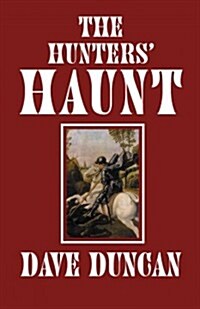 The Hunters Haunt (Paperback)