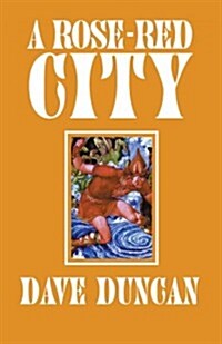 A Rose-Red City (Paperback)