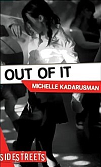 Out of It (Paperback)