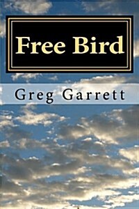 Free Bird (Paperback)