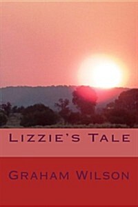 Lizzies Tale (Paperback)